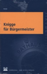 Knigge f&uuml;r B&uuml;rgermeister - Uwe Fenner