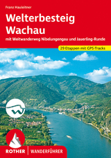 Welterbesteig Wachau - Franz Hauleitner
