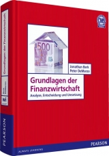 Grundlagen der Finanzwirtschaft - Jonathan Berk, Peter DeMarzo