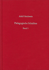 P&auml;dagogische Schriften, Band 1 - Adolf Reichwein