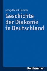 Geschichte der Diakonie in Deutschland - Georg-Hinrich Hammer