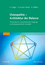 Osteopathie - Architektur der Balance - Kilian Dräger, Patrick van den Heede, Henry Kleßen