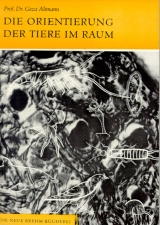 Die Orientierung der Tiere im Raum - Geza Altmann