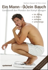 Ein Mann &ndash; (k)ein Bauch - Barbara Gassert, Petra Linn&eacute;