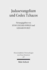 Judasevangelium und Codex Tchacos - 