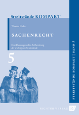 Streitst&auml;nde Kompakt / Streitst&auml;nde Kompakt Band 5 - Sachenrecht - Thomas Diehn
