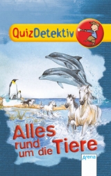 QuizDetektiv. Alles rund um die Tiere