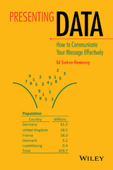 Presenting Data: How to Communicate Your Message Effectively - Ed Swires-Hennessy