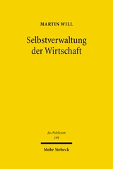 Selbstverwaltung der Wirtschaft - Martin Will