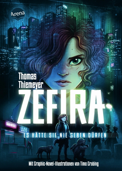 Zefira. Es h&auml;tte sie nie geben d&uuml;rfen - Thomas Thiemeyer