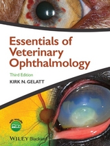 Essentials of Veterinary Ophthalmology - Kirk N. Gelatt