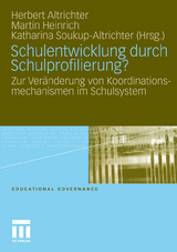 Schulentwicklung durch Schulprofilierung? - 
