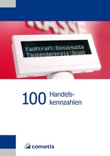 100 Handelskennzahlen - Willy Schneider, Alexander Hennig