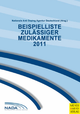 Beispielliste zul&auml;ssiger Medikamente 2011 - 