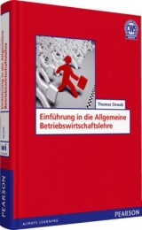 Einf&uuml;hrung in die Allgemeine Betriebswirtschaftslehre - Thomas Straub