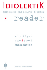 Idiolektik Reader, Eigensprache, Psychosomatik, Edukation - 