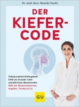 Der Kiefer-Code -  Dr. med. dent. Hamide Farshi