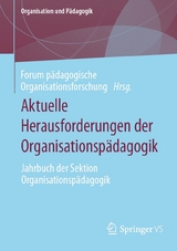 Aktuelle Herausforderungen der Organisationsp&auml;dagogik - 