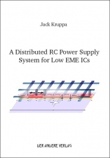A Distributed RC Power Supply System for Low EME ICs - Jack Kruppa