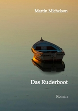 Das Ruderboot -  Martin Michelson