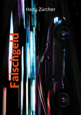 Falschgeld - Hady Z&uuml;rcher