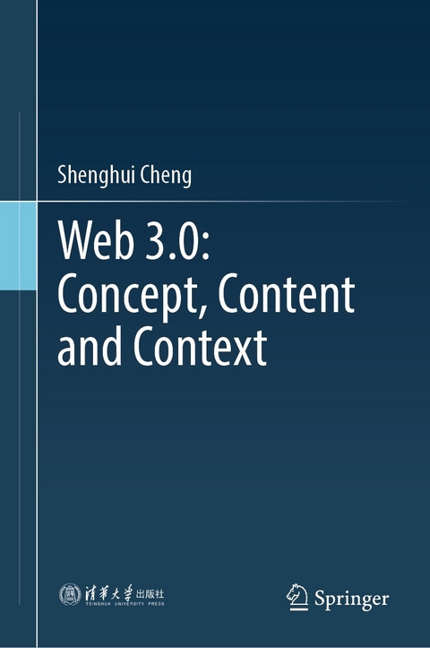 Web 3.0: Concept, Content and Context -  Shenghui Cheng