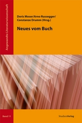 Neues vom Buch - Moser, Doris; Russegger, Arno; Drumm, Constanze