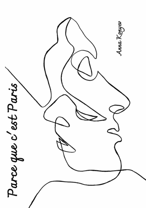 Parce que c'est Paris. -  Anna Konyev