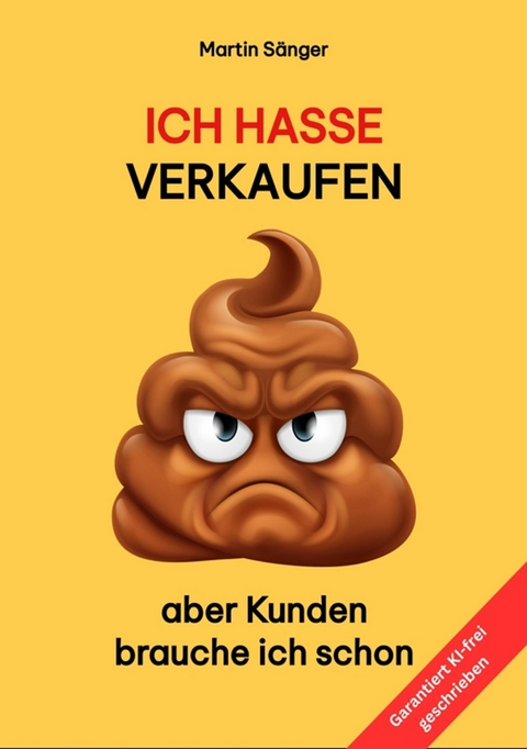 Ich hasse verkaufen -  Martin S&auml;nger