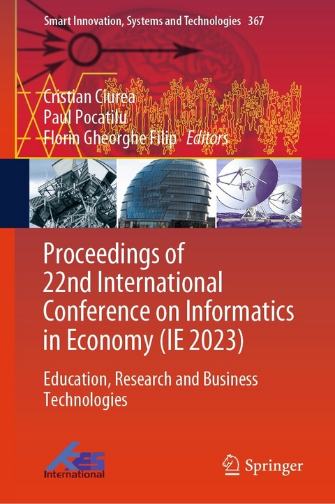 Proceedings of 22nd International Conference on Informatics in Economy (IE 2023) - 