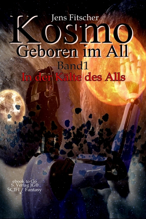 In der K&auml;lte des Alls - Jens Fitscher