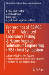 Proceedings of ISSMGE TC101&mdash;Advanced Laboratory Testing & Nature Inspired Solutions in Engineering (NISE) Joint Symposium - 