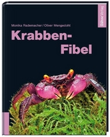Krabben-Fibel - Monika Rademacher, Oliver Mengedoht