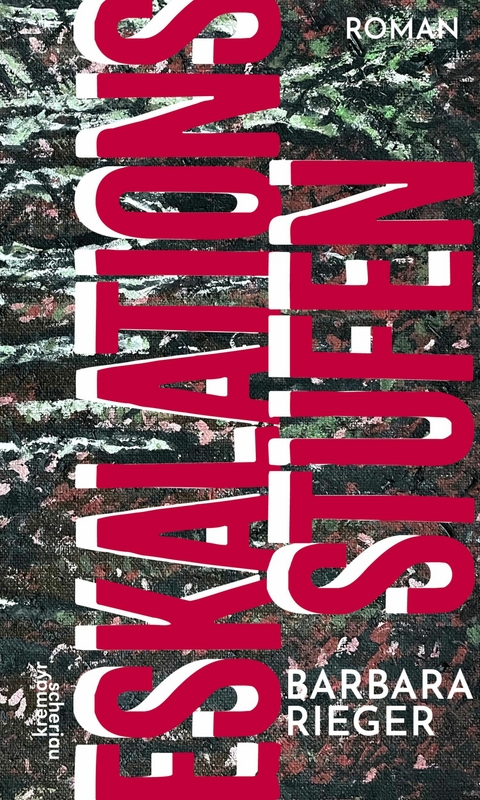 Eskalationsstufen - Barbara Rieger