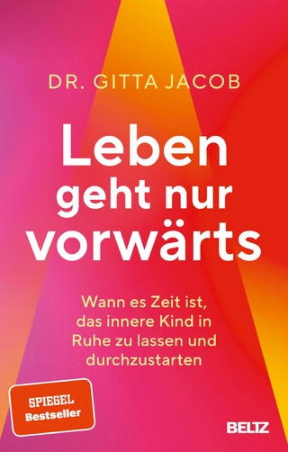 Leben geht nur vorw&auml;rts