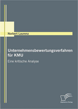 Unternehmensbewertungsverfahren f&uuml;r KMU - Norbert Laurenz