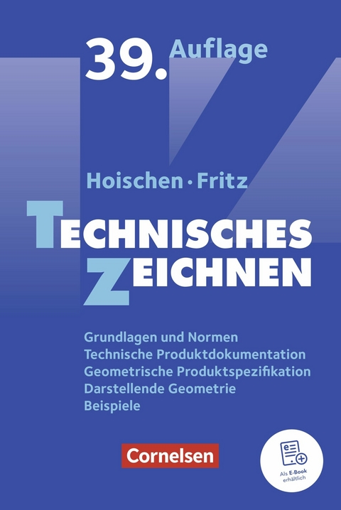 Technisches Zeichnen (39., &uuml;berarbeitete und aktualisierte Auflage) -  Prof Dr Andreas Fritz
