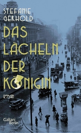 Das L&auml;cheln der K&ouml;nigin - Stefanie Gerhold