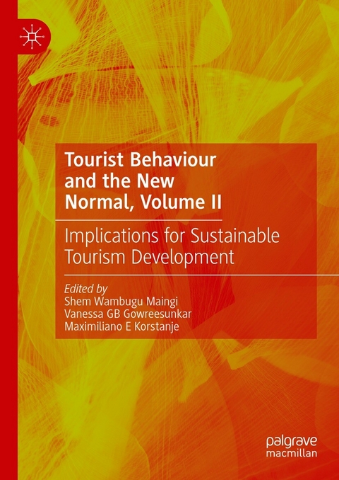 Tourist Behaviour and the New Normal, Volume II - 