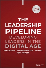 The Leadership Pipeline - Ram Charan, Stephen Drotter, James L. Noel, Kent Jonasen