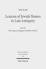 Lexicon of Jewish Names in Late Antiquity - Tal Ilan