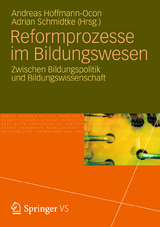 Reformprozesse im Bildungswesen - 