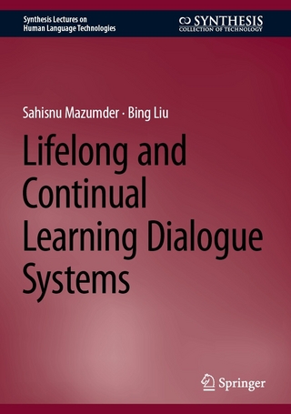 Lifelong and Continual Learning Dialogue Systems