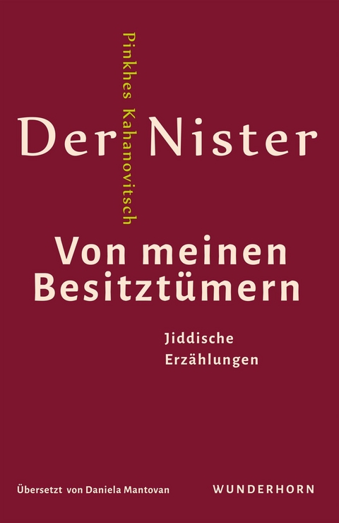 Von meinen Besitzt&uuml;mern - Der Nister