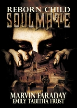 Reborn Child -  Marvin Faraday,  Emily Tabitha Frost