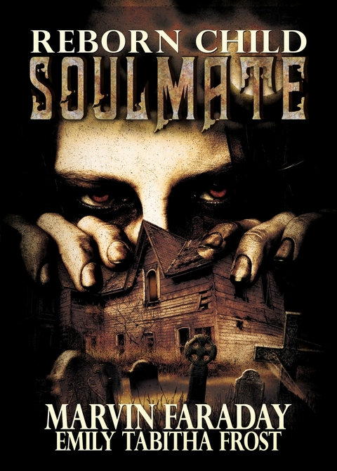 Reborn Child -  Marvin Faraday,  Emily Tabitha Frost