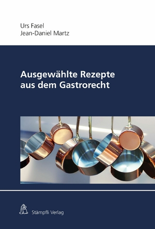Ausgewählte Rezepte aus dem Gastrorecht