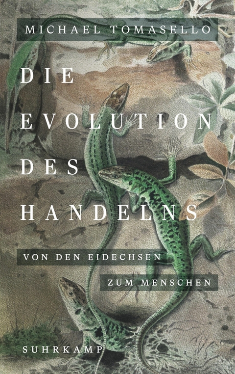 Die Evolution des Handelns - Michael Tomasello