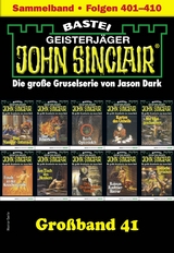 John Sinclair Gro&szlig;band 41 - Jason Dark