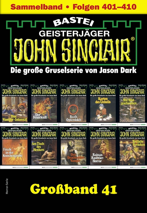 John Sinclair Gro&szlig;band 41 - Jason Dark
